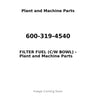 600-319-4540 - FILTER FUEL (C/W BOWL)