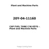 20Y-04-11160 - CAP FUEL TANK C/W KEYS