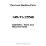 14X-71-12240 - BUSHING