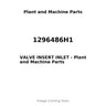 1296486H1 - VALVE INSERT INLET