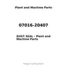 07016-20407 - DUST SEAL