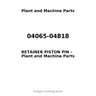 04065-04818 - RETAINER PISTON PIN