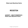 R532724 - GASKET - INLET MANIFOLD