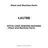L41788 - HITCH LOAD SENSING BUSHING
