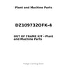 DZ109732OFK-4 - OUT OF FRAME KIT