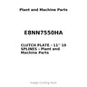 E8NN7550HA - CLUTCH PLATE - 11'' 10 SPLINES