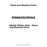 D9NN2N289AA - BRAKE PEDAL SEAL