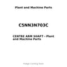 C5NN3N703C - CENTRE ARM SHAFT
