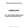 C5NN1107F - 1/2'' UNF FRONT WHEEL BOLT