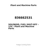 836662531 - SOLENOID, FUEL SHUT-OFF - 12V