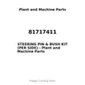 81717411 - STEERING PIN & BUSH KIT (PER SIDE)