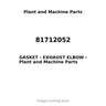 81712052 - GASKET - EXHAUST ELBOW